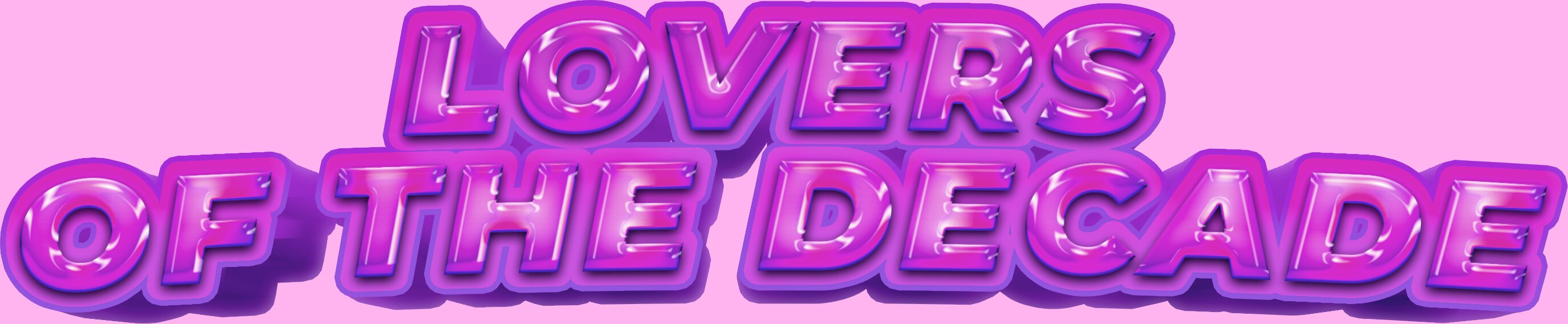 Lovers of the Decade