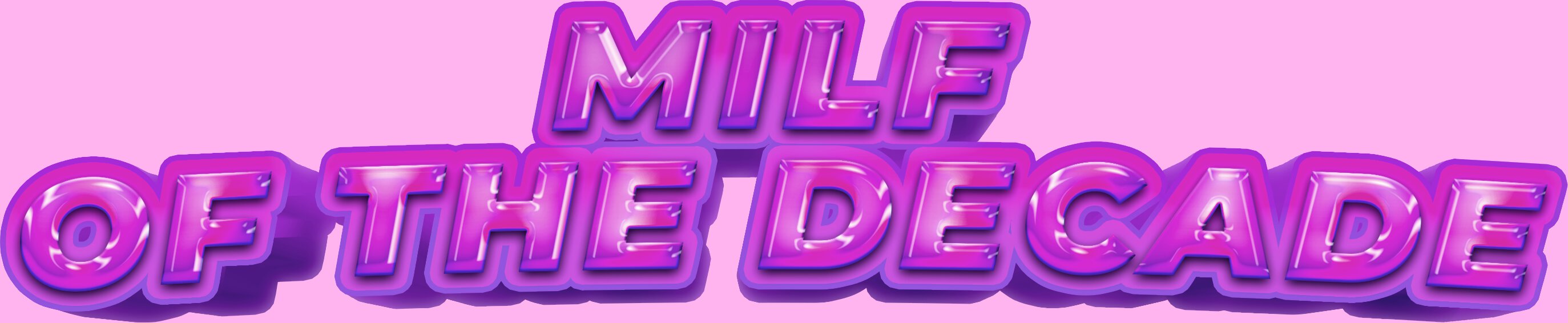 Milf of the Decade
